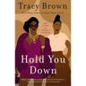 Hold You Down