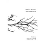 Shady Acres and Darker Places