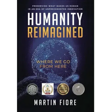 Humanity Reimagined: Where We Go From Here