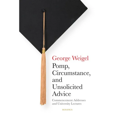 Pomp, Circumstance, and Unsolicited Advice: Commencement Addresses and University Lectures