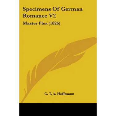 Specimens Of German Romance V2: Master Flea (1826)