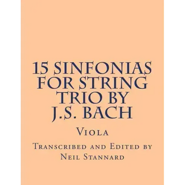 15 Sinfonias for String Trio by J.S. Bach (Viola): Viola