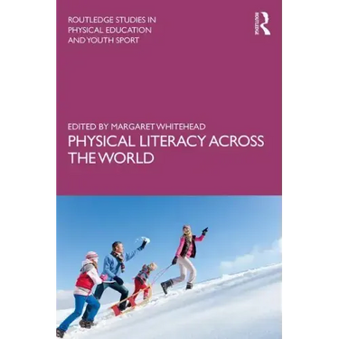 Physical Literacy Across the World