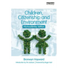 Children, Citizenship and Environment: #SchoolStrike Edition