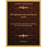 The Fighting Norths And Pawnee Scouts: Narratives And Reminiscences Of Military Service On The Old Frontier