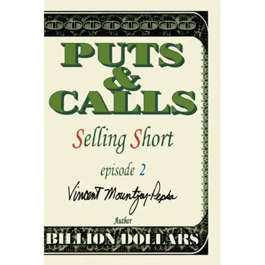 Selling Short Episode II