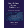 Data Driven System Engineering: Automotive ECU Development