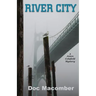River City (a Jason Colefield Mystery)
