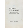 Parallel Histories: Muslims and Jews in Inquisitorial Spain