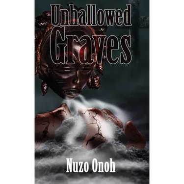 Unhallowed Graves