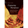 Capturing Mariposas: Reading Cultural Schema in Gay Chicano Literature