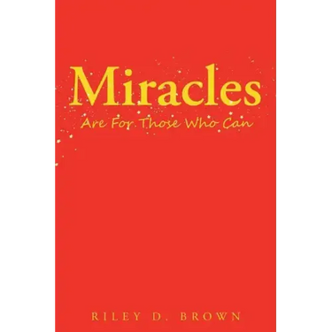 Miracles are For Those Who Can