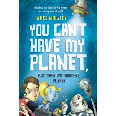 You Can't Have My Planet