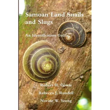 Samoan Land Snails and Slugs - An Identification Guide