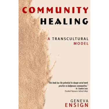 Community Healing: A Transcultural Model