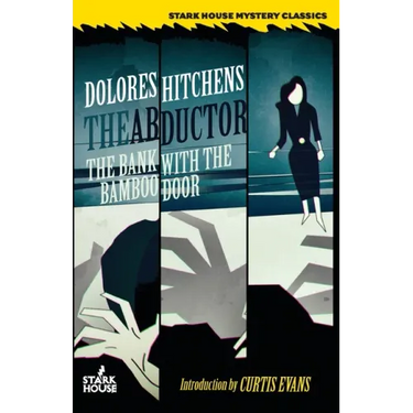 The Abductor / The Bank With the Bamboo Door