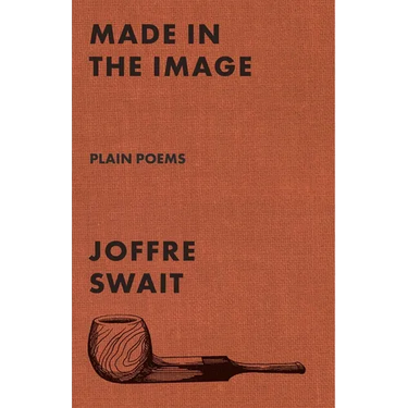 Made in the Image: Plain Poems