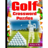 Golf Crossword Puzzles: Golf Courses, Terms Crossword Puzzles for adults