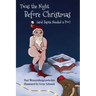 Twas the Night Before Christmas (and Santa Needed a Poo)
