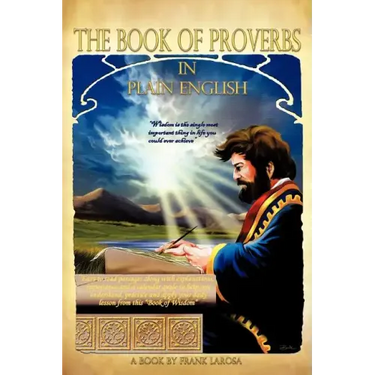 The Book of Proverbs in Plain English