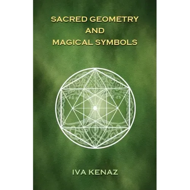 Sacred Geometry and Magical Symbols