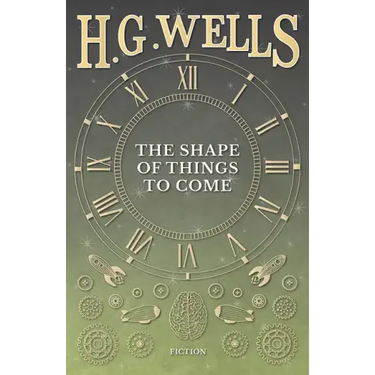 The Shape of Things to Come