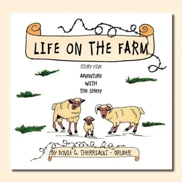 Life on the Farm - Adventure with the Sheep: Story Five