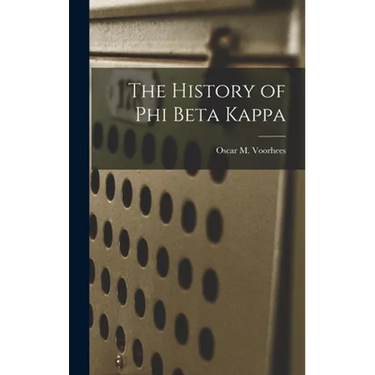 The History of Phi Beta Kappa