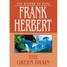 The Green Brain