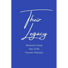 Their Legacy Journal: Memories From One of My Favorite Humans