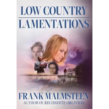 Low Country Lamentations