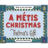 A Métis Christmas: Thelma's Gift