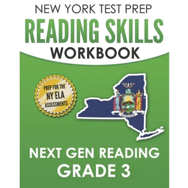 NEW YORK TEST PREP Reading Skills Workbook Next Gen Reading Grade 3: Preparation for the New York State ELA Tests