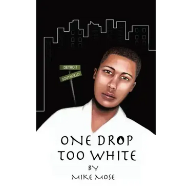 One Drop Too White