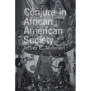 Conjure in African American Society
