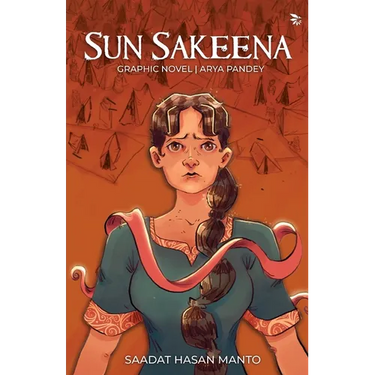 Sun Sakeena -A graphic adaptation of Manto's timeless classic "Khol Do"