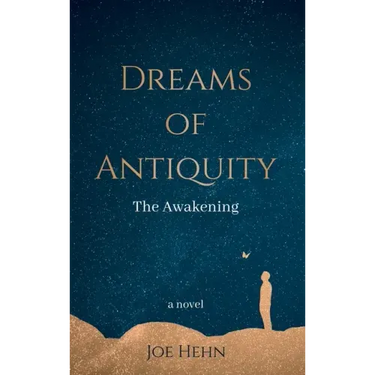 Dreams of Antiquity: The Awakening