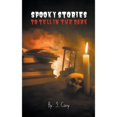 Spooky Stories To Tell In The Dark
