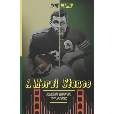 A Moral Stance: '51 University of San Francisco Fight Against Discrimination