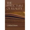 The Structure of Reality