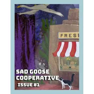 Sad Goose Cooperative Issue #1