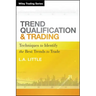 Trend Qualification