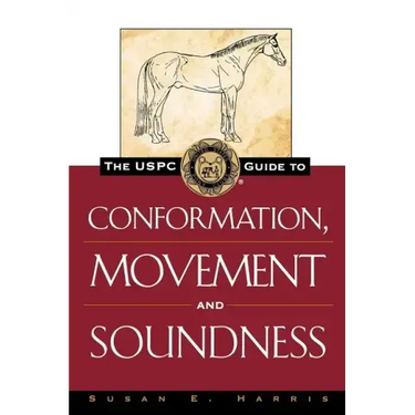 The Uspc Guide to Conformation, Movement and Soundness