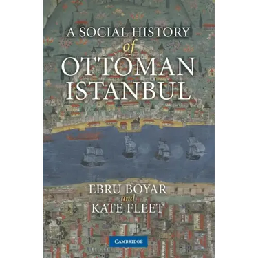 A Social History of Ottoman Istanbul