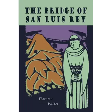 The Bridge of San Luis Rey