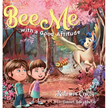 Bee Me: with a good attitude