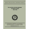 The United States Marines in North China, 1945-1949
