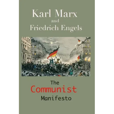 The Communist Manifesto: (Annotated Edition)