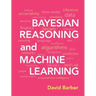 Bayesian Reasoning and Machine Learning