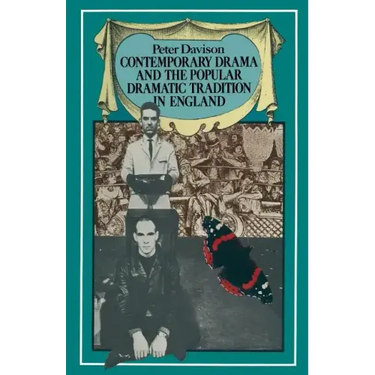 Contemporary Drama and the Popular Dramatic Tradition in England